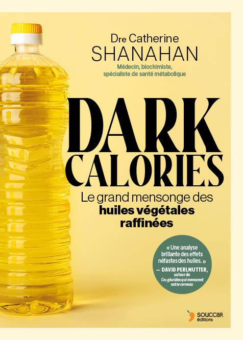 Souccar Dark Calories Shanahan livre nutrition huiles broché