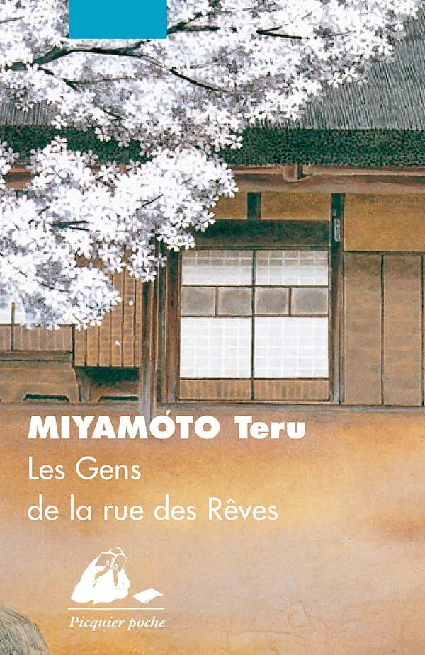 Éditions Picquier Romans et nouvelles Les Gens de la rue des rêves livre japonais