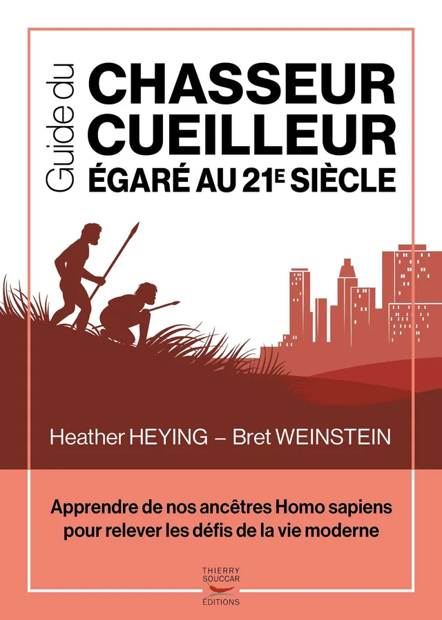 Souccar Essai document Guide du chasseur-cueilleur égaré livre broché