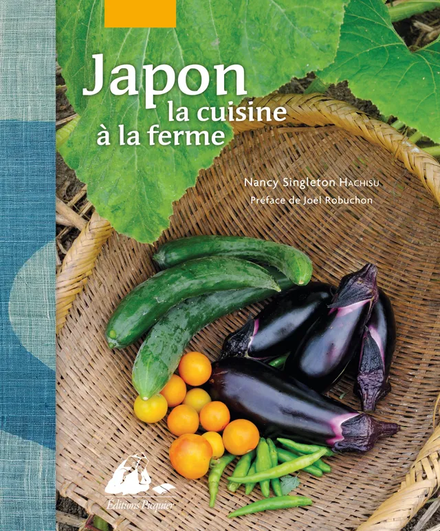 Éditions Picquier Japon la cuisine à la ferme livre cuisine japonaise